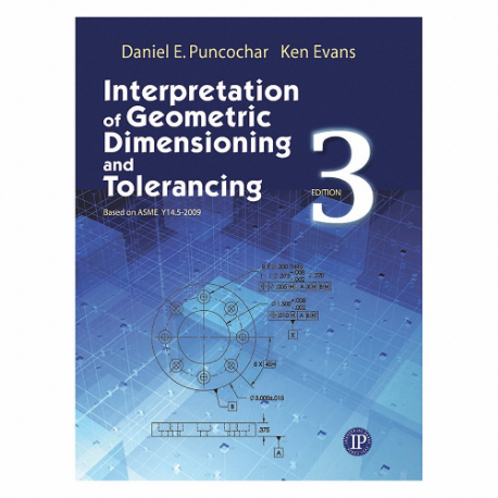 Reference Book, Interpretation Of Geometric Dimensioning & Tolerancing, Paperback